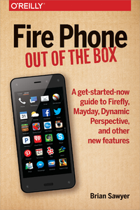 Livre numérique Fire Phone: Out of the Box