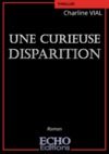 Electronic book Une curieuse disparition
