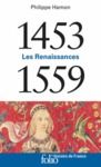 Livre numérique 1453-1559. Les Renaissances
