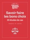 Libro electrónico Savoir faire les bons choix - 20 études de cas Management, RH, Leadership