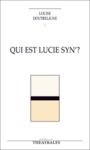 Livre numérique Qui est Lucie Syn' ?