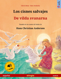 Libro electrónico Los cisnes salvajes – De vilda svanarna (español – sueco)
