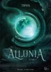 E-Book Allunia : Tome 1