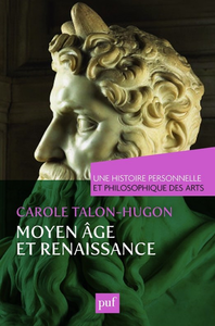 Livre numérique Moyen Âge et Renaissance. Une histoire personnelle et philosophique des arts