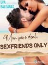 E-Book Mon pire deal, sexfriends only