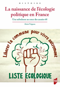 Livre numérique La naissance de l’écologie politique en France