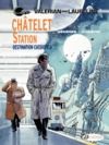 Libro electrónico Valerian & Laureline (english version) - Volume 9 - Châtelet Station, Destination Cassiopeia