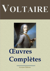 Livre numérique Voltaire : Oeuvres complètes et annexes - (145 titres, annotés)