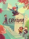Livro digital Erwann - Tome 2 - La star du skatepark