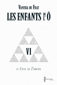 Libro electrónico Les Enfants de l'Ô - Tome 6