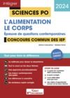 Livro digital Sciences Po - Questions contemporaines - L'alimentation + Thème 2024 - Concours commun des IEP 2024