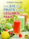 Livre numérique Les jus de fruits et de légumes frais
