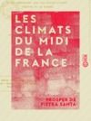 Livre numérique Les Climats du midi de la France - Étude comparative avec les climats d'Italie, d'Égypte et de Madère