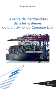 Livro digital La vente de marchandises dans les systèmes de droit civil et de common law