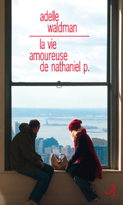 Livre numérique La Vie amoureuse de Nathaniel P.