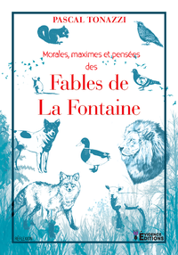 Livre numérique Morales, maximes et pensées des fables de La Fontaine