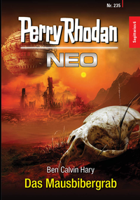 E-Book Perry Rhodan Neo 235: Das Mausbibergrab