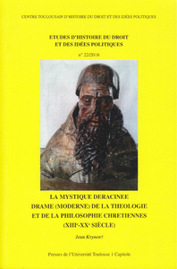 Livre numérique La mystique déracinée. Drame (moderne) de la théologie et de la philosophie chrétiennes (XIIIe-XXe siècle)