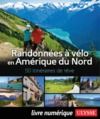 E-Book Randonnées à vélo Amérique du Nord - 50 itinéraires de rêve