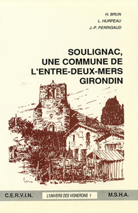 Livre numérique Soulignac, une commune de l’Entre-deux-Mers girondin