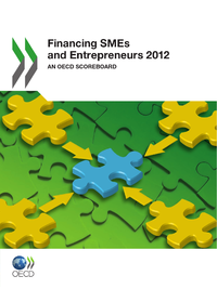 Livre numérique Financing SMEs and Entrepreneurs 2012