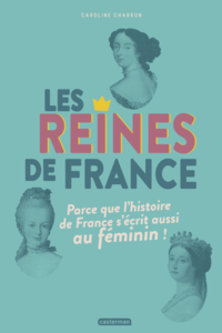 Livre numérique Les reines de France
