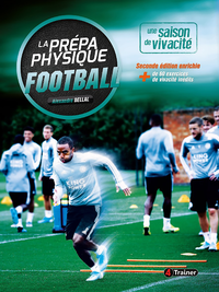 Livre numérique La Prépa physique Football : une saison de vivacité