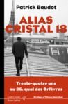 Libro electrónico Alias Cristal 18 - 34 ans au 36 Quais des Orfèvres