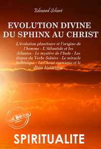 Electronic book L'évolution divine du Sphinx au Christ (8 livres) [édition intégrale revue et mise à jour]