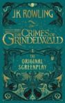 Livre numérique Fantastic Beasts: The Crimes of Grindelwald – The Original Screenplay