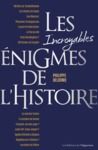 E-Book Les incroyables énigmes de l'Histoire