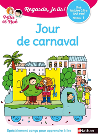 Electronic book Regarde, je lis ! - Jour de carnaval - Niveau 3 - Lecture CP