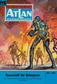 E-Book Atlan 38: Raumschiff der Gefangenen