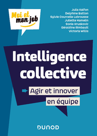 Electronic book Intelligence collective : Agir et innover en équipe