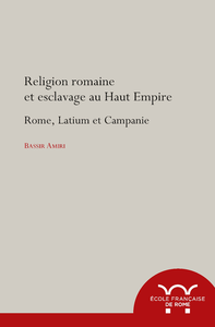 Livre numérique Religion romaine et esclavage au Haut-Empire