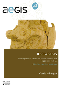 Livre numérique PERIFEREIA Étude régionale de la Crète aux Minoen Récent II-IIIB (1450-1200 av. J.-C.)