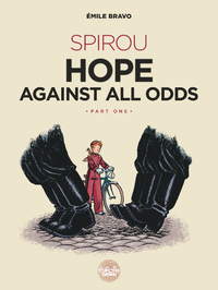 E-Book Spirou Hope Against All Odds: Part 1