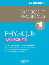 Livre numérique Physique 1ère année - MPSI PCSI PTSI - Exercices et Problèmes
