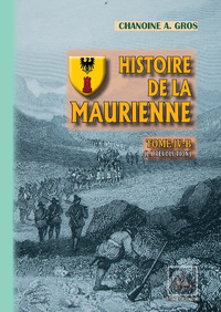 Livre numérique Histoire de la Maurienne (Tome 4-b)