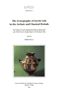 Livre numérique The Iconography of Greek Cult in the Archaic and Classical Periods