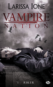 Livre numérique Vampire Nation, T1 : Riker