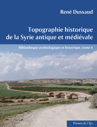 Livre numérique Topographie historique de la Syrie antique et médiévale