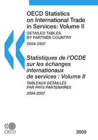 Electronic book Statistiques de l'OCDE sur les échanges internationaux de services 2009, Volume II, Tableaux détaillés par pays partenaires