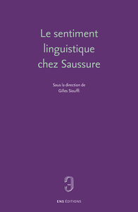 E-Book Le sentiment linguistique chez Saussure
