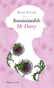 Livre numérique Insaisissable Mr Darcy
