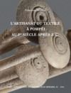 Electronic book L'artisanat du textile à Pompéi au Ier siècle après J.-C.
