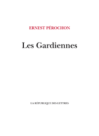 Libro electrónico Les Gardiennes