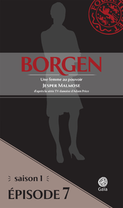 Livre numérique Borgen - Saison 1 : Une femme au pouvoir - Épisode 7