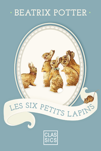 Livre numérique Les Six Petits Lapins