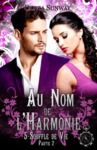 Livre numérique Au Nom de l'Harmonie, tome 5 : Souffle de Vie Partie 2
